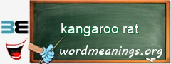 WordMeaning blackboard for kangaroo rat